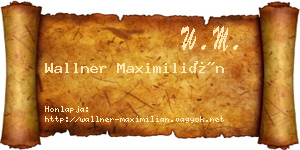 Wallner Maximilián névjegykártya